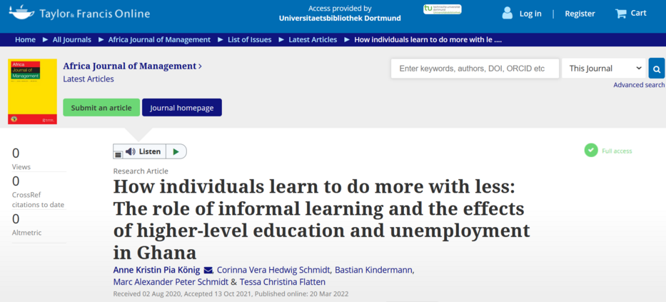 The paper "How individuals learn to do more with less: The role of informal learning and the ef­fects of higher-level education and unemployment in Ghana" by Anne König, Corinna Schmidt, Bastian Kindermann, Marc Schmidt and Tessa Flatten has been published by the Africa Journal of Management.